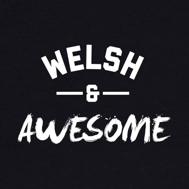 Welsh and Awesome by stariconsrugby